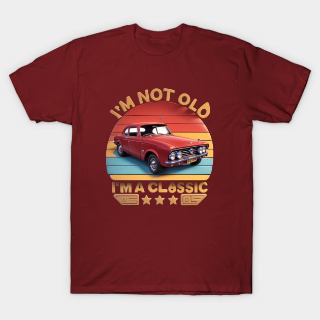 im not old im classic T-Shirt by Prossori